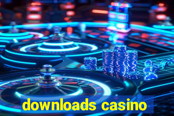 downloads casino