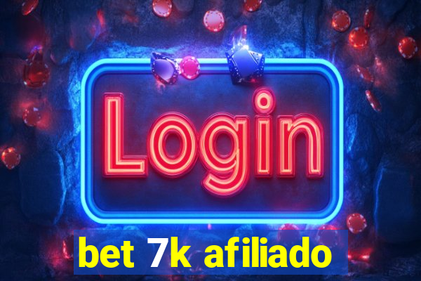 bet 7k afiliado