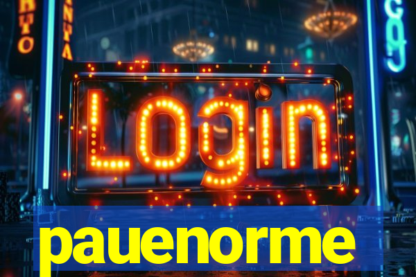 pauenorme