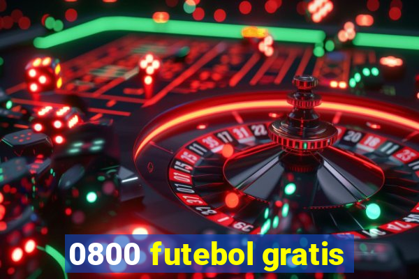 0800 futebol gratis