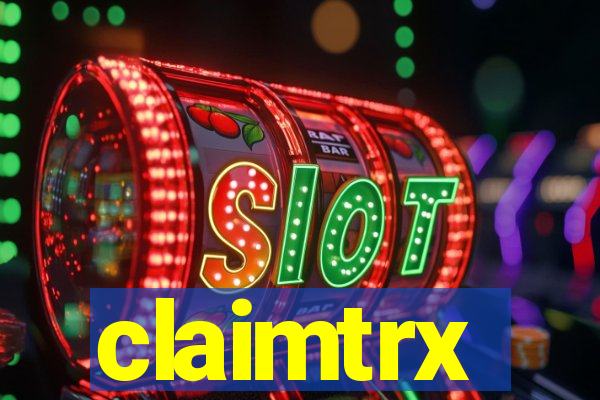 claimtrx