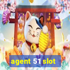 agent 51 slot