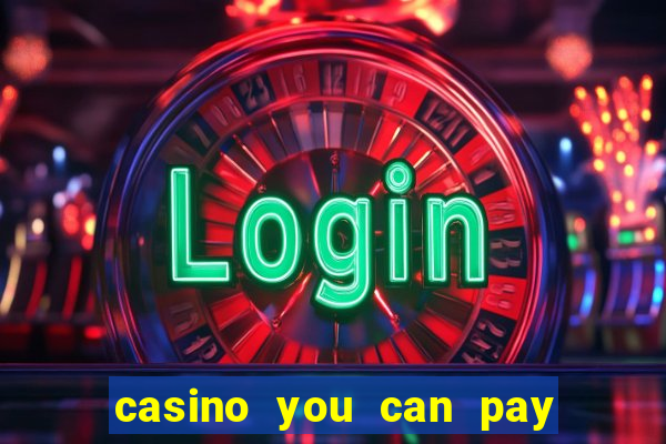 casino you can pay with phone bill