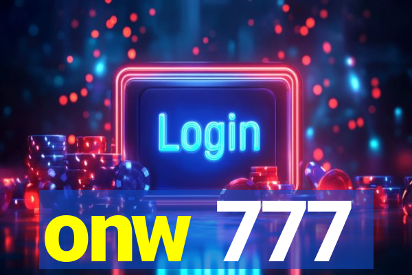 onw 777