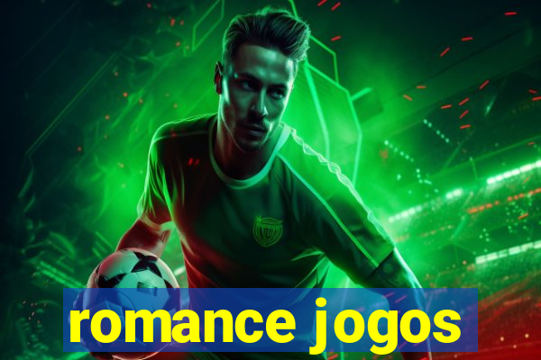 romance jogos