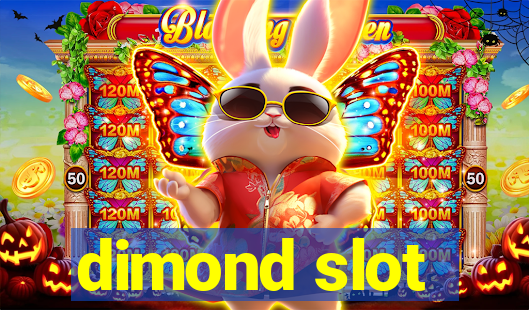 dimond slot