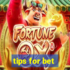 tips for bet