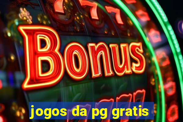 jogos da pg gratis