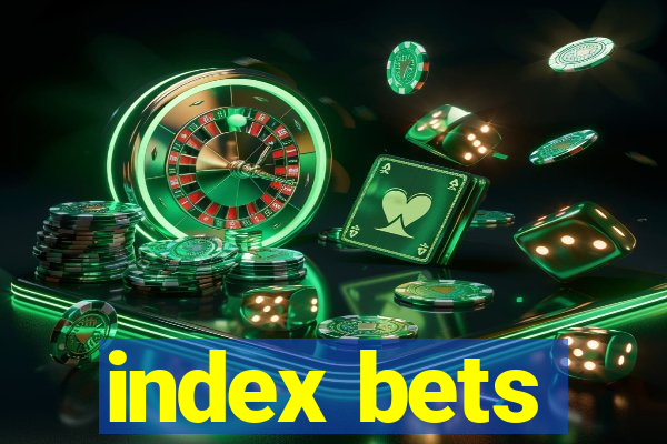 index bets