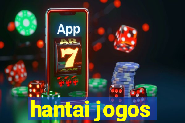 hantai jogos