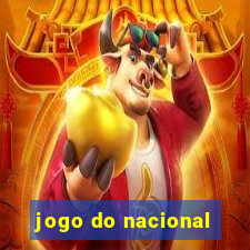 jogo do nacional