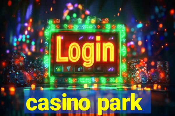 casino park