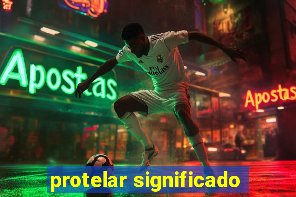 protelar significado