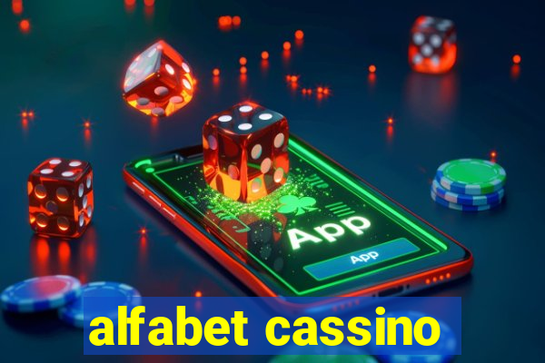 alfabet cassino