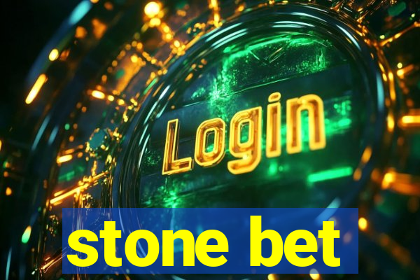 stone bet