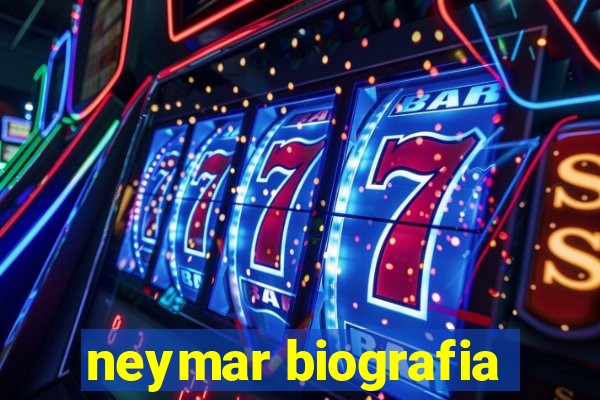 neymar biografia