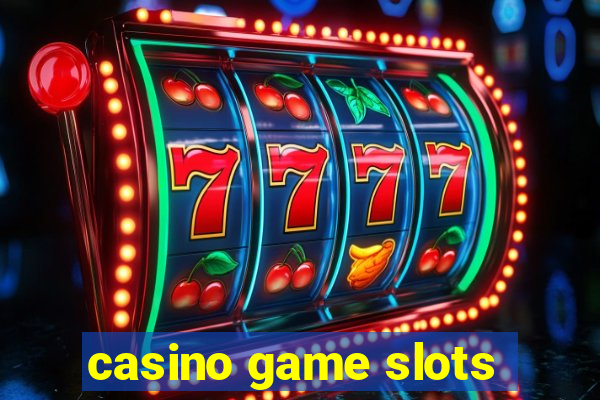 casino game slots