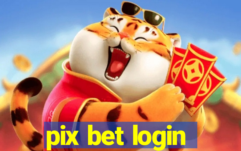 pix bet login