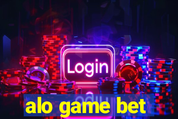 alo game bet