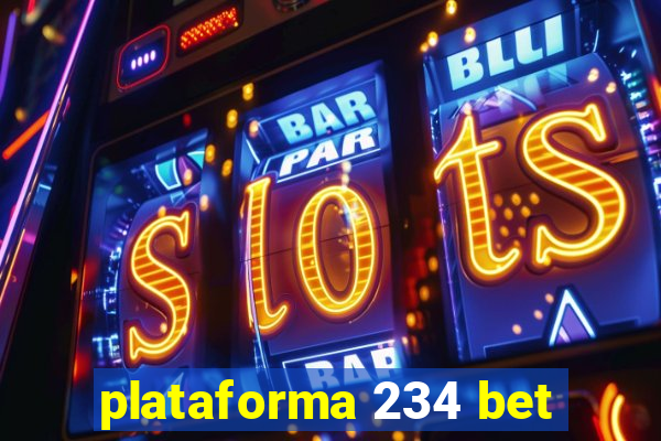 plataforma 234 bet