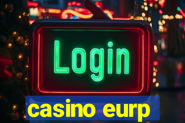 casino eurp