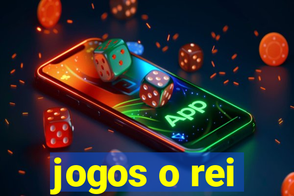 jogos o rei