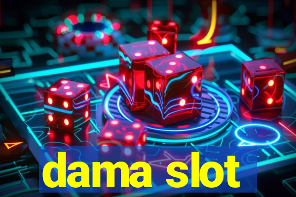 dama slot