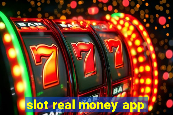 slot real money app