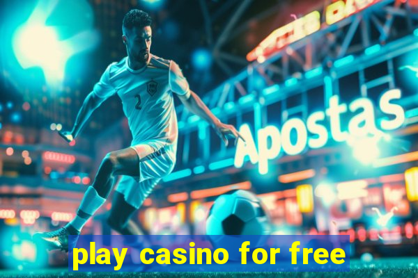 play casino for free