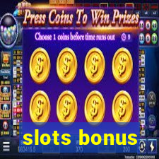 slots bonus