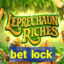 bet lock