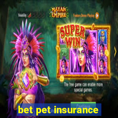 bet pet insurance