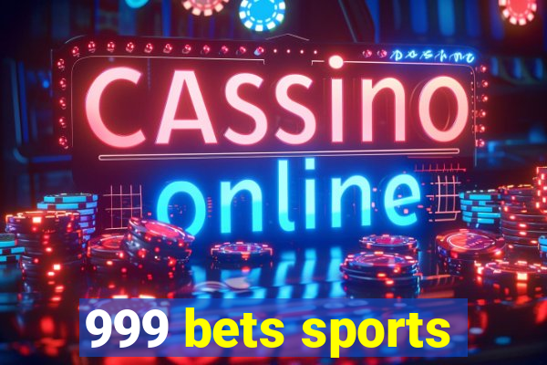 999 bets sports