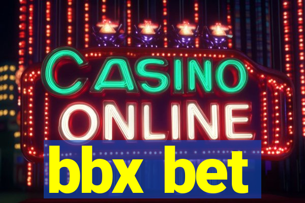 bbx bet