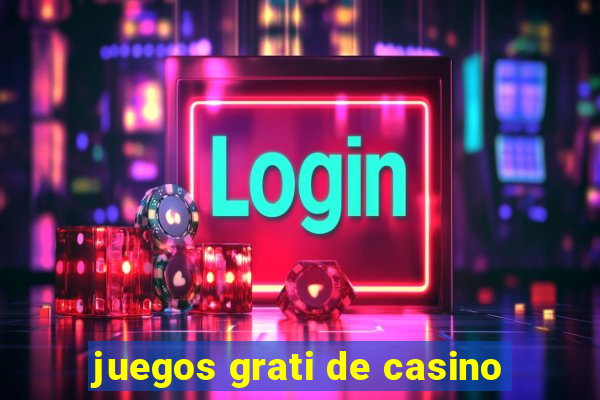 juegos grati de casino