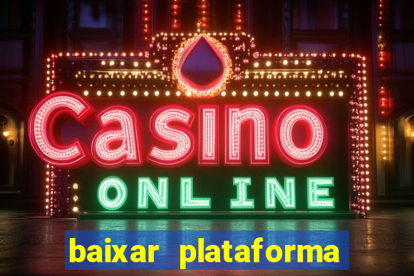 baixar plataforma 939 bet