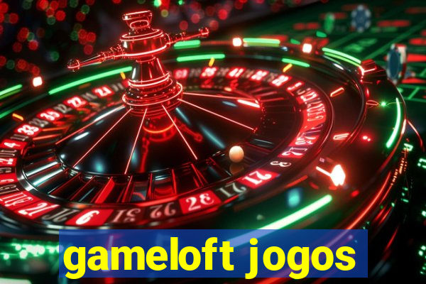 gameloft jogos