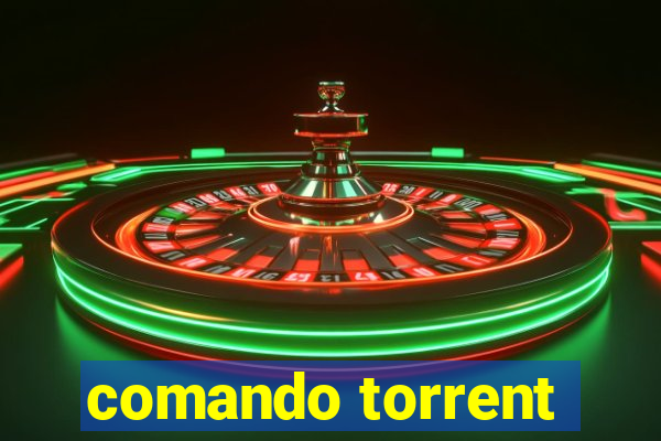 comando torrent