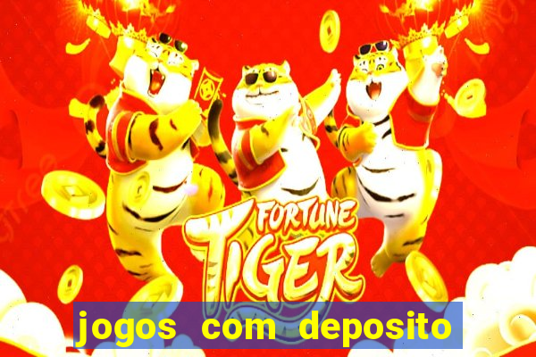 jogos com deposito de 10 reais