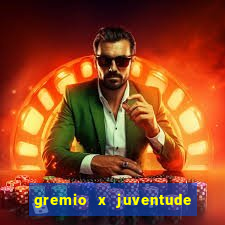 gremio x juventude ao vivo online