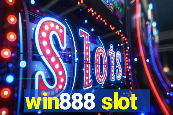 win888 slot