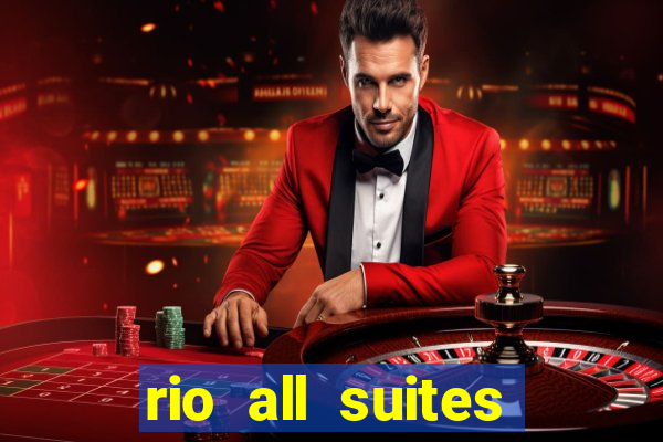 rio all suites hotel casino