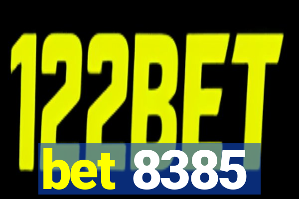 bet 8385