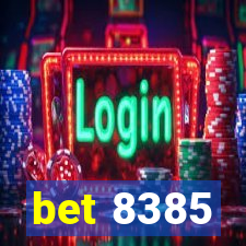 bet 8385