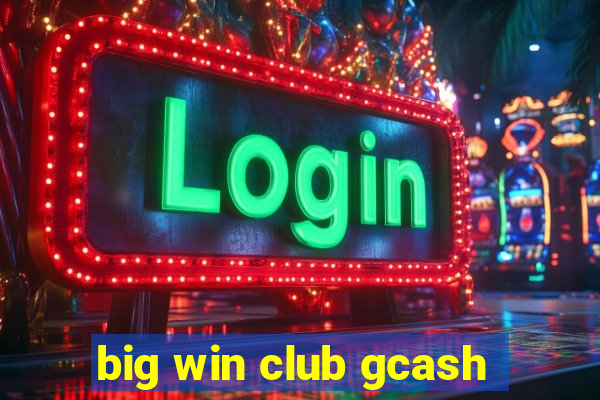 big win club gcash