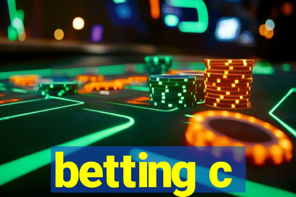 betting c