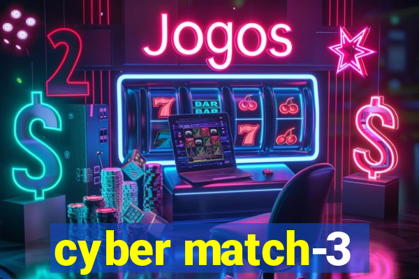 cyber match-3