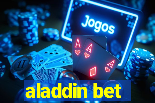 aladdin bet