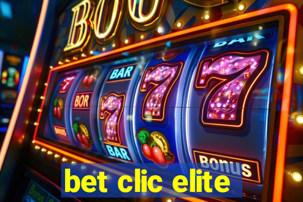 bet clic elite