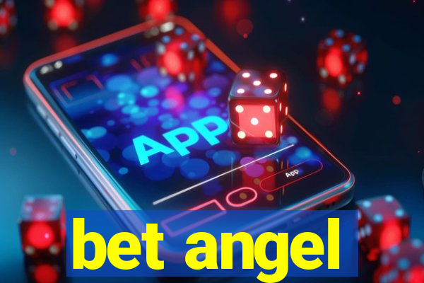 bet angel